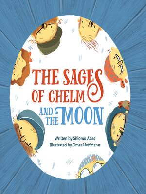 cover image of The Sages of Chelm and the Moon